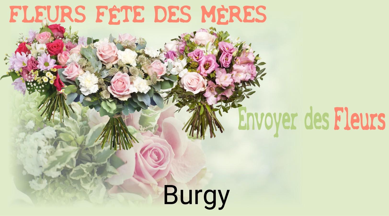 Bouquet de Fête des Mères livré à Burgy